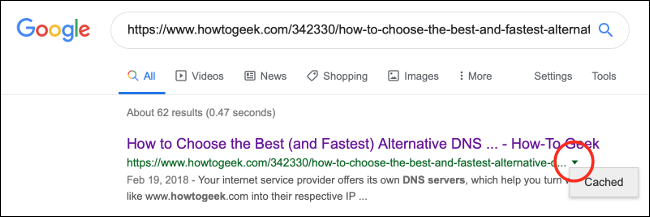 Click the downward-facing arrow next to the web address in the Google search results, and then click "Cached."