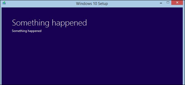 Windows 10's Something Happened message